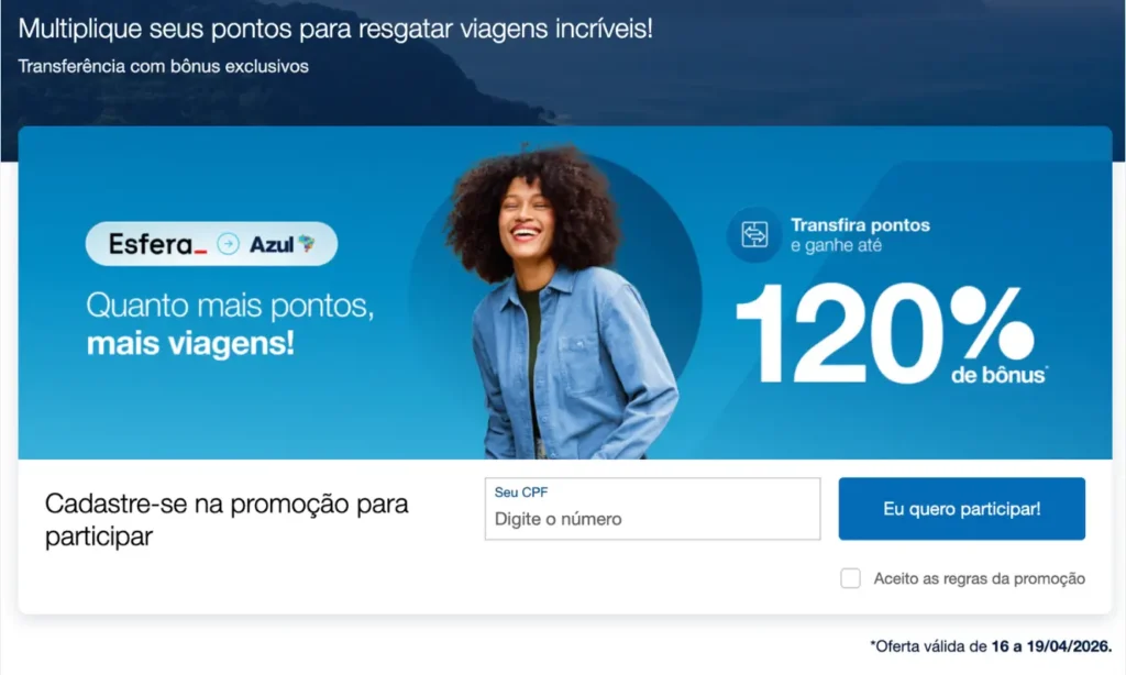Exemplo de promoção de bônus de transferência Esfera para Azul com 120% de bônus em 2026